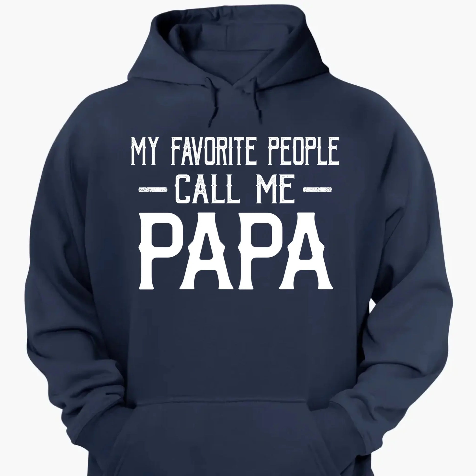 Personalized My Favorite People Call Me Papa Shirt – Custom Dad, Grandpa, Kid Name Tee  Ezcustomize