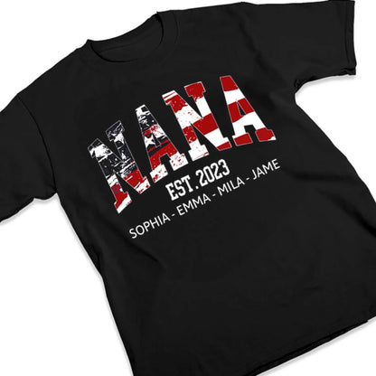 Personalized Nana Shirt with Kids’ Names & EST Year – 4th of July Gift for Grandma, American Flag Theme  Ezcustomize