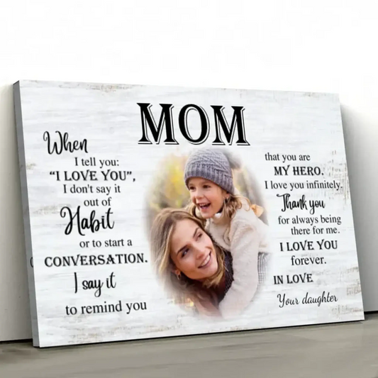Personalized Poster/Canvas "To Mom" – Custom Mother's Day Gift with Photo & Message – Unique Wall Art for Mom  Ezcustomize