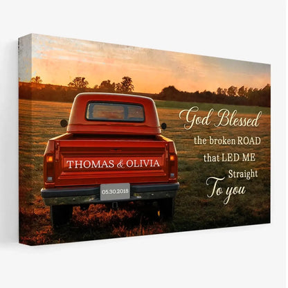 Personalized “God Blessed the Broken Road” Canvas with Couple Names, Custom Vintage Truck Wall Art, Wedding Anniversary Gift, Valentine Gift for Husband or Wife  Ezcustomize