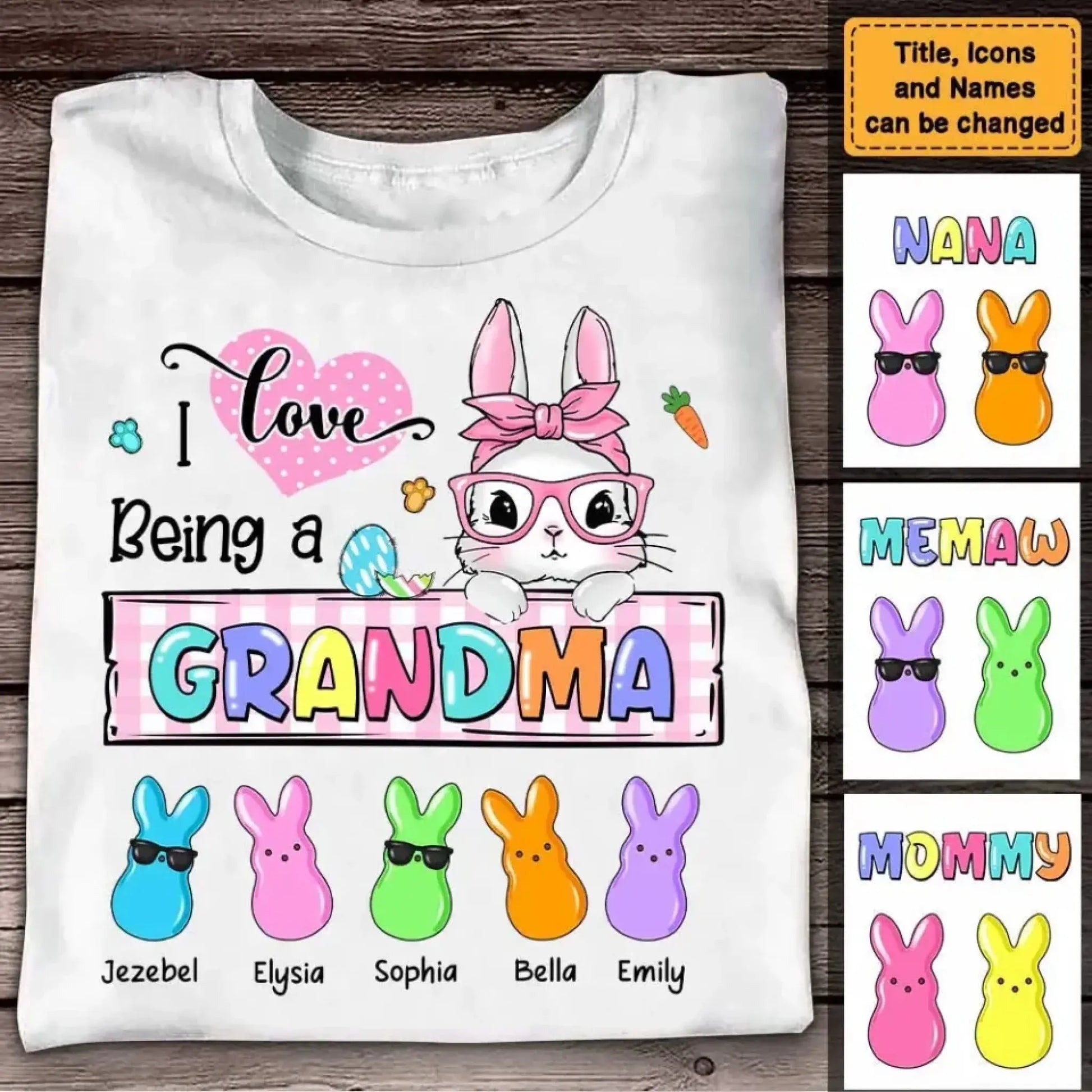 Personalized "I Love Being a Grandma" Easter Bunny Shirt – Custom Easter Gift for Grandma  Ezcustomize