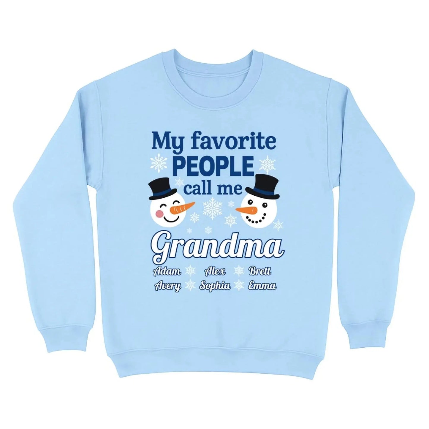 Personalized "My Favorite People Call Me Grandma" Sweatshirt – Custom Grandma Shirt with Kids' Names – Family Love Gift for Grandma  Ezcustomize
