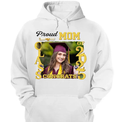 Proud Graduate Class of 2025, Custom Photo Shirt – Personalized T-Shirt/Hoodie/Sweatshirt – Graduation Gift for Family  Ezcustomize