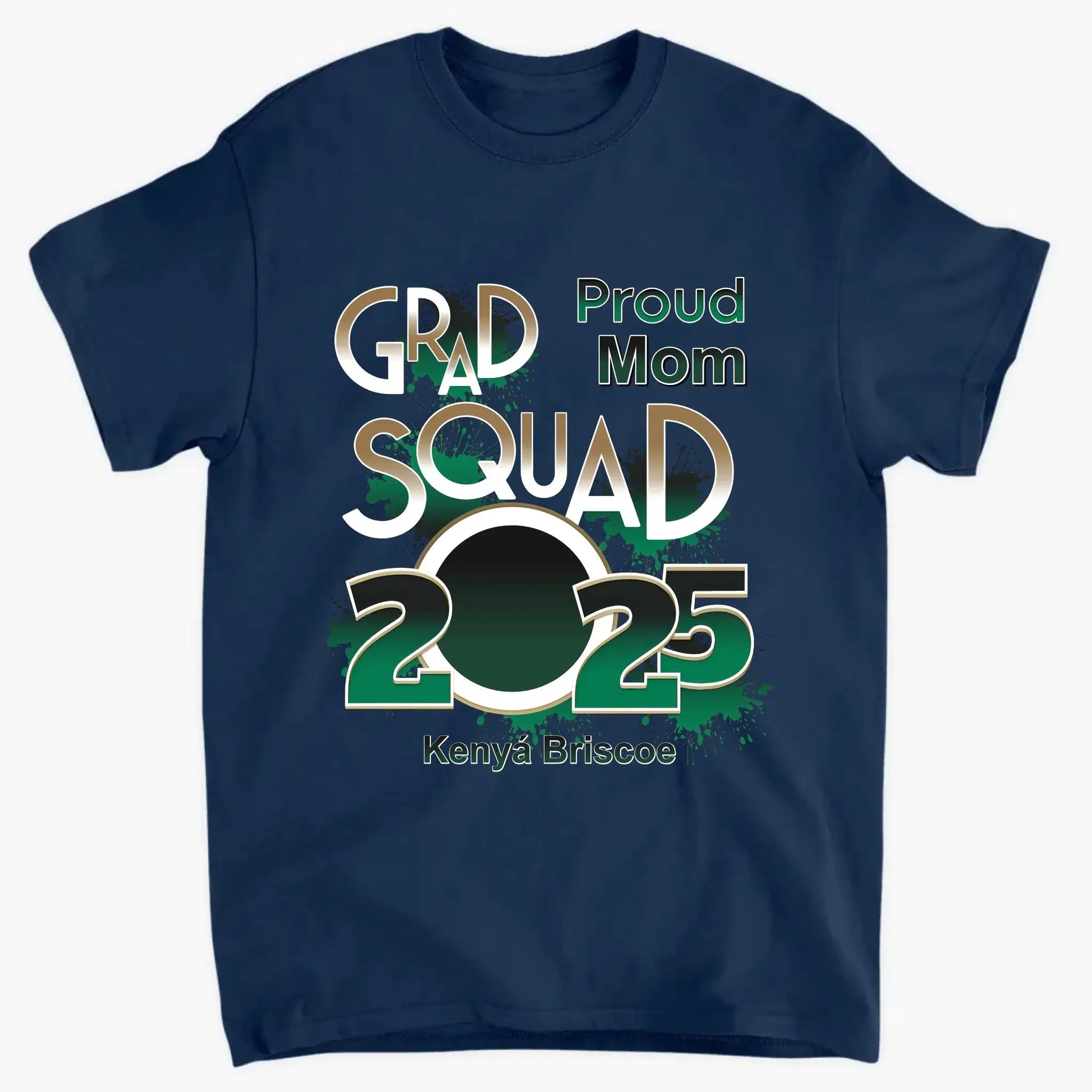 Proud Mom/Dad Squad 2025 Shirt – Personalized Graduation T-Shirt – Custom Gift for Senior Families & Graduation Day  Ezcustomize