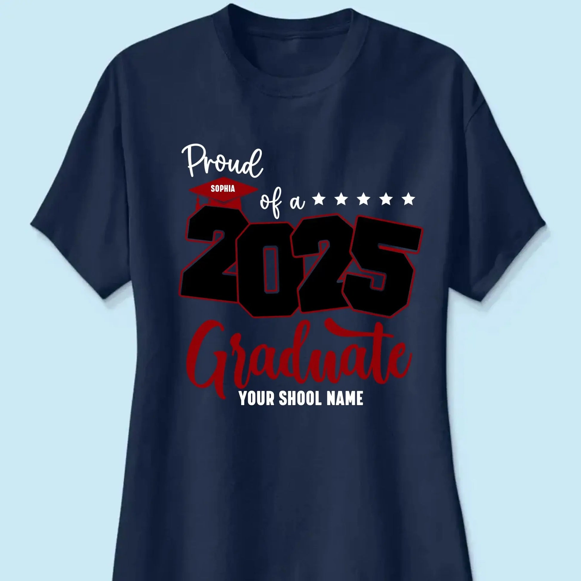Proud Mom of 2025 Graduate Shirt – Personalized Senior Graduation Tee with Name & School, Custom Family Gift  Ezcustomize