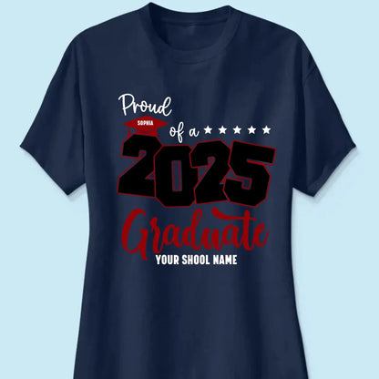 Proud Mom of 2025 Graduate Shirt – Personalized Senior Graduation Tee with Name & School, Custom Family Gift  Ezcustomize