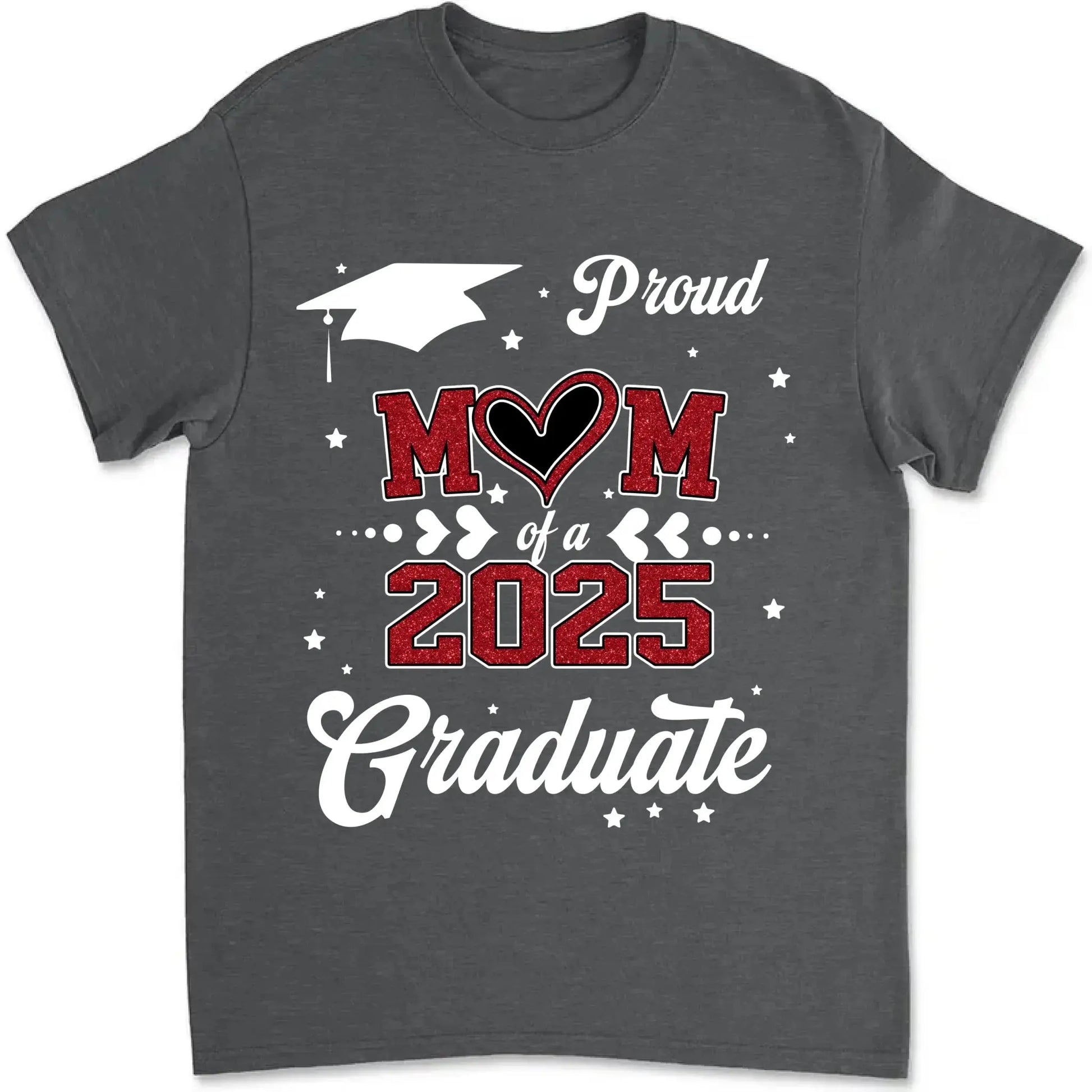 Proud Mom of a 2025 Senior – Personalized T-Shirt, Graduation Gift for Mom, Perfect for Grad Party & Family Celebrations  Ezcustomize
