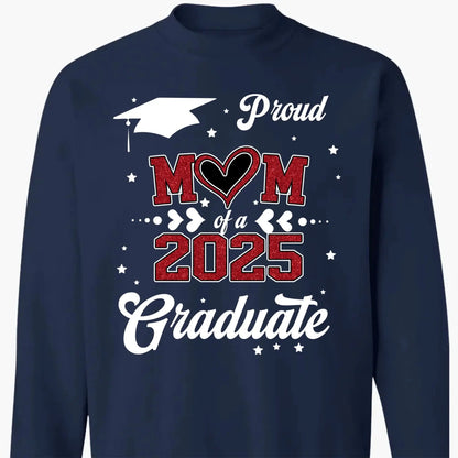 Proud Mom of a 2025 Senior – Personalized T-Shirt, Graduation Gift for Mom, Perfect for Grad Party & Family Celebrations  Ezcustomize