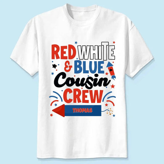 Red White and Blue Cousin Crew Shirt – Personalized 4th of July T-Shirt for Kids, Boys, Girls, Family Matching Independence Day Outfit  Ezcustomize