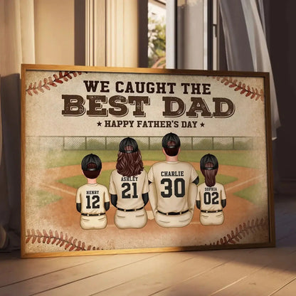 Retro Vintage Baseball Family – We Caught The Best Dad Poster/Canvas – Custom Father's Day Gift from Kids  Ezcustomize