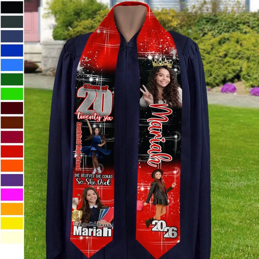 She Believed She Could So She Did Congratulations Custom Photo - Personalized Silk Stole/Sash - Gift for Graduate, Daughter, Seniors  Ezcustomize