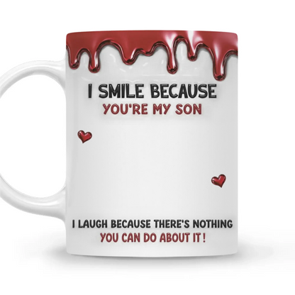 Smile Because You Are My Daughter – Personalized Custom 3D Inflated Effect Coffee Mug – Heartfelt Birthday & Encouragement Gift for Son/Daughter  Ezcustomize