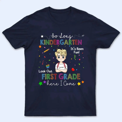 So Long Kindergarten Custom Shirt - Graduation Gift for Kids Moving to 1st Grade - Personalized Graduation Youth T-Shirt  Ezcustomize