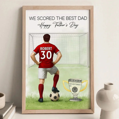 Soccer Dad Father’s Day Print – Personalized Money Gift Poster/Canvas – Custom Gift for Dad or Husband Who Loves Soccer  Ezcustomize