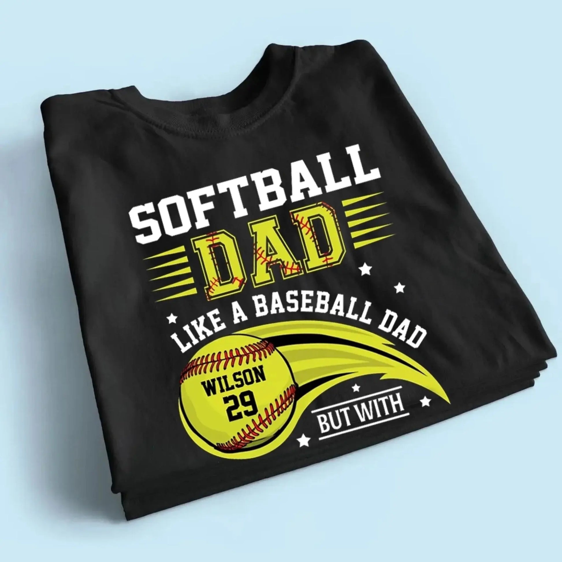 Softball Dad Shirt – Funny Personalized T-Shirt for Dad or Grandpa – Like a Baseball Dad but with Bigger Balls  Ezcustomize