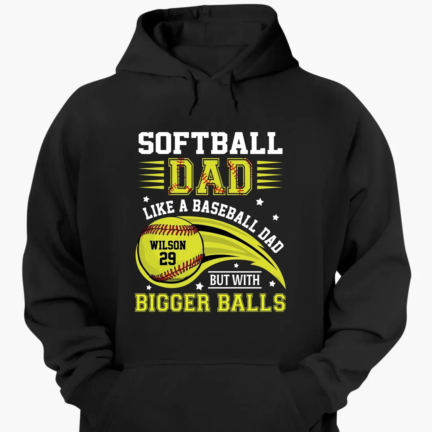 Softball Dad Shirt – Funny Personalized T-Shirt for Dad or Grandpa – Like a Baseball Dad but with Bigger Balls  Ezcustomize
