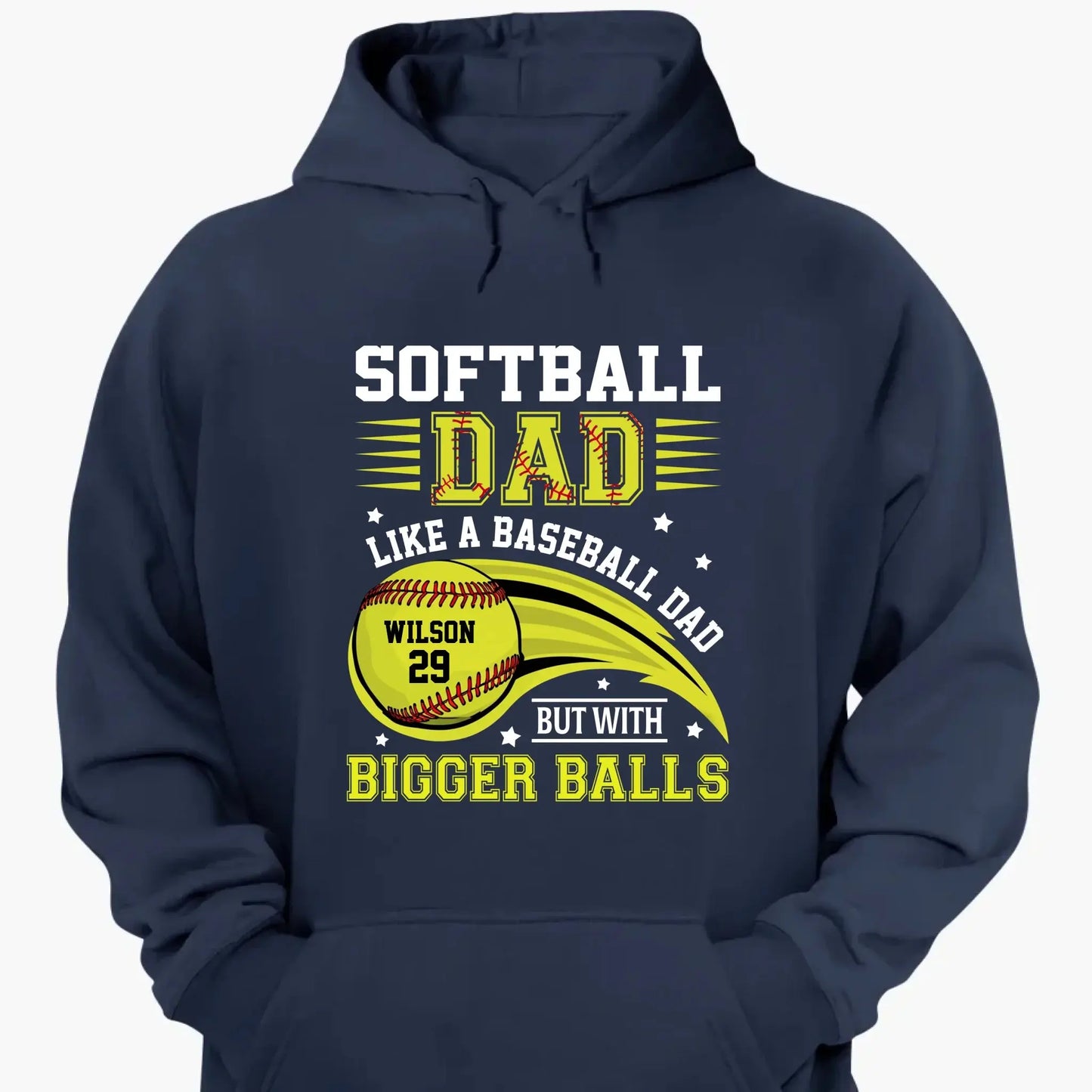 Softball Dad Shirt – Funny Personalized T-Shirt for Dad or Grandpa – Like a Baseball Dad but with Bigger Balls  Ezcustomize