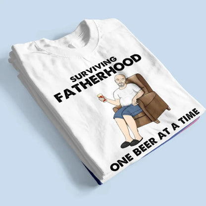 Surviving Fatherhood One Beer at a Time – Personalized T-Shirt – Funny Custom Gift for Grandpa or Papa  Ezcustomize