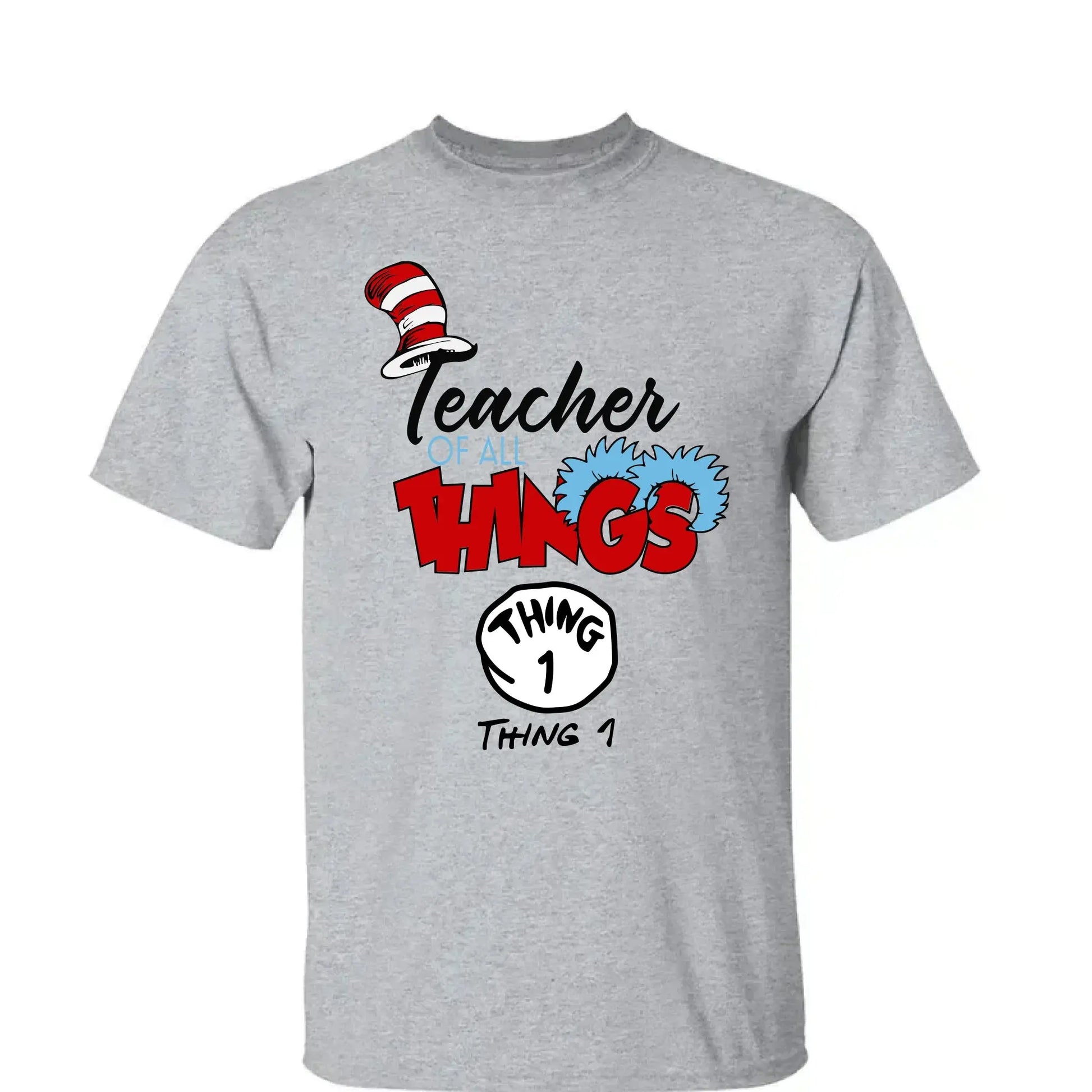 Teacher of All Things Shirt – Funny Custom T-Shirt with Things – Personalized Gift for Teachers, Educators & Staff  Ezcustomize