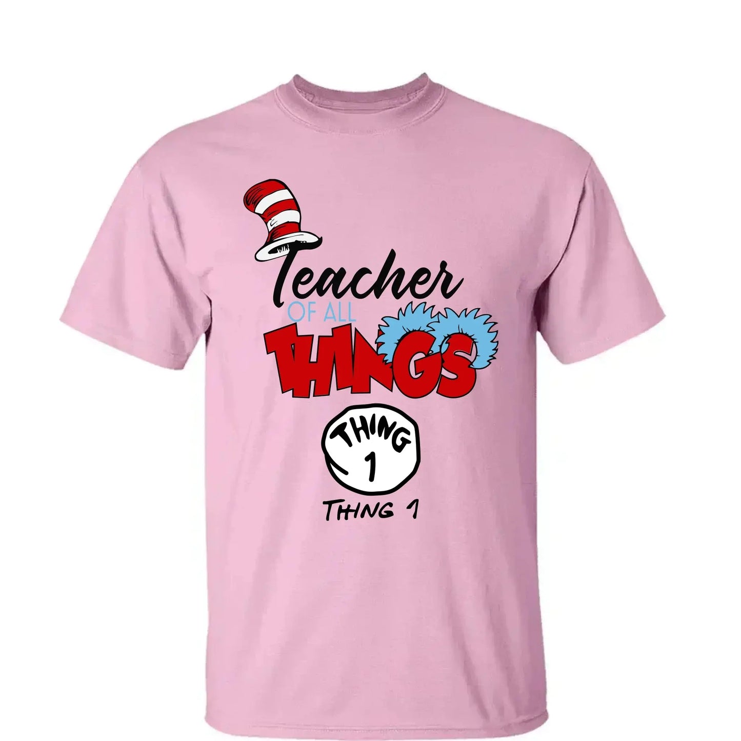 Teacher of All Things Shirt – Funny Custom T-Shirt with Things – Personalized Gift for Teachers, Educators & Staff  Ezcustomize