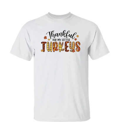Thankful For My Little TurKeys - Personalized Custom T Shirt - Thanksgiving Gift For Grandma/Nana/Mimi, Mom, Wife, Grandparent  Ezcustomize