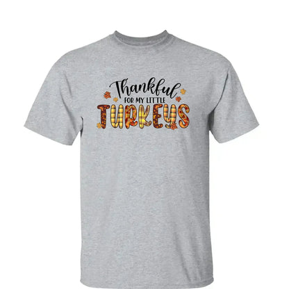 Thankful For My Little TurKeys - Personalized Custom T Shirt - Thanksgiving Gift For Grandma/Nana/Mimi, Mom, Wife, Grandparent  Ezcustomize