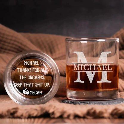 Thanks-For-All-The-Orgasms-Custom-Name-Gift-For-Husband-Boyfriend-Personalized-Whiskey-Glass_1
