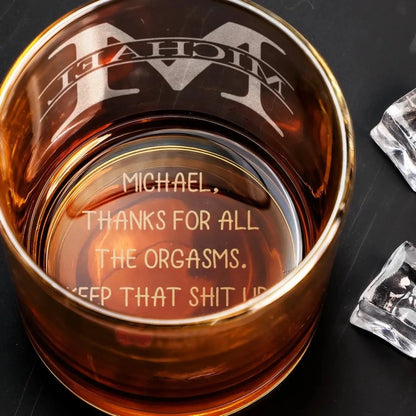 Thanks-For-All-The-Orgasms-Custom-Name-Gift-For-Husband-Boyfriend-Personalized-Whiskey-Glass_5