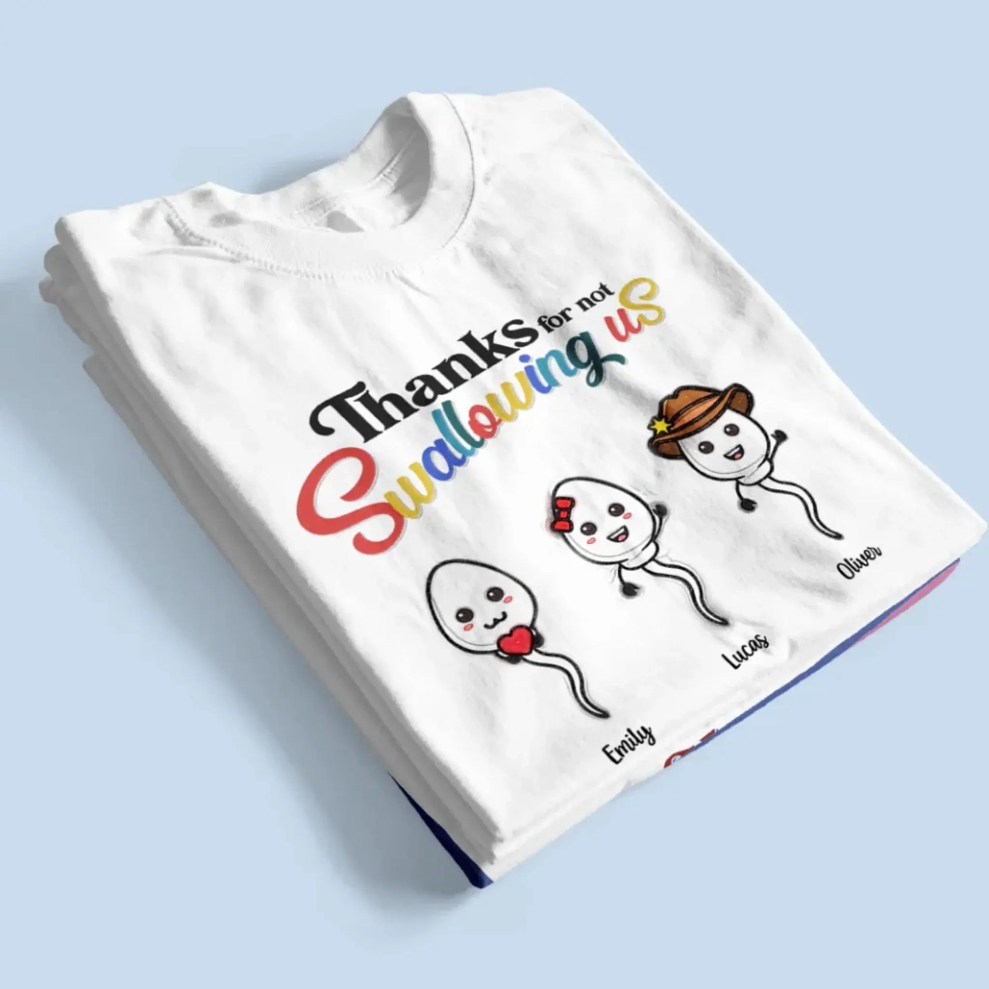 "Thanks for Not Swallowing Us" – Funny Personalized T-Shirt, Mother’s Day Gift for Mom/Grandma  Ezcustomize