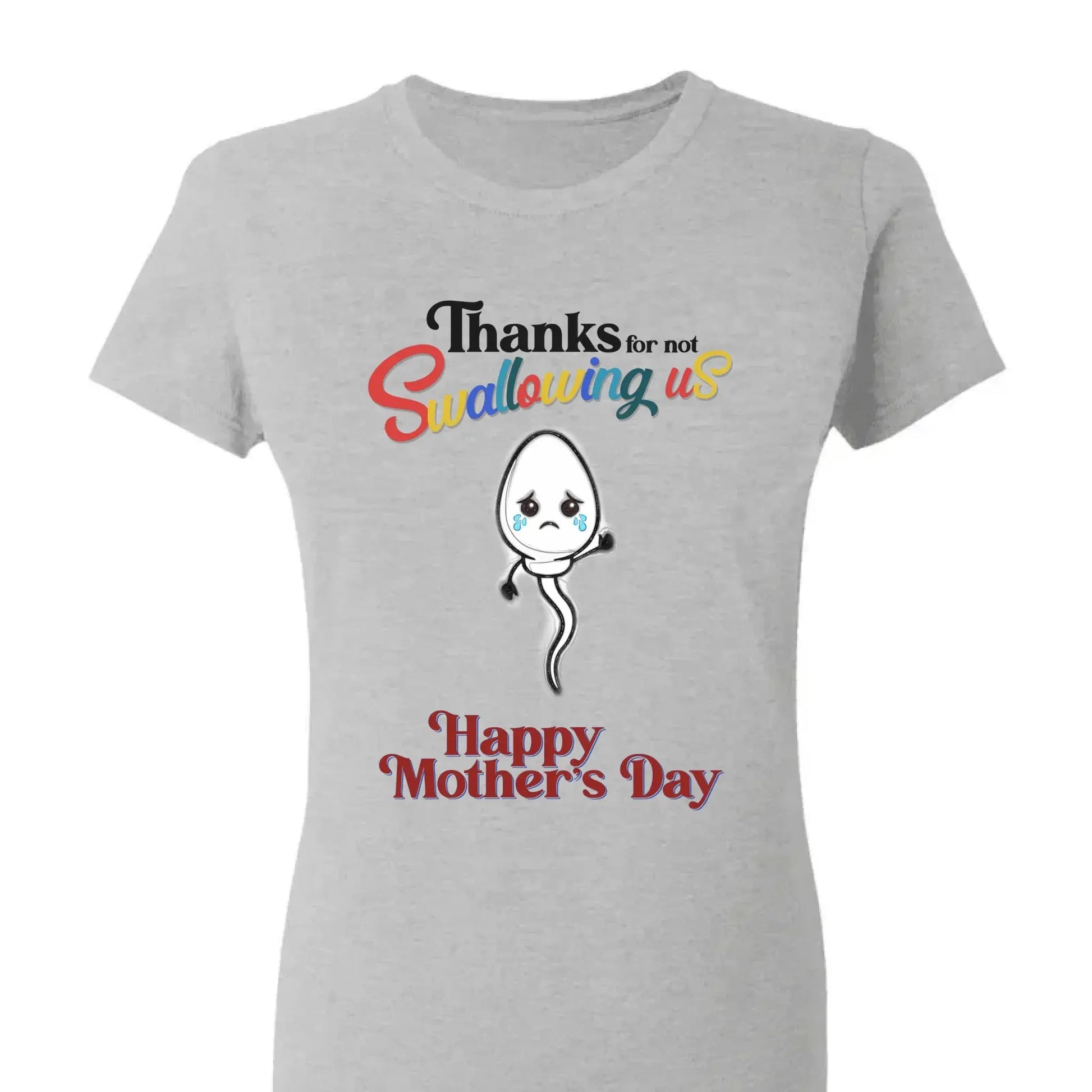 "Thanks for Not Swallowing Us" – Funny Personalized T-Shirt, Mother’s Day Gift for Mom/Grandma  Ezcustomize