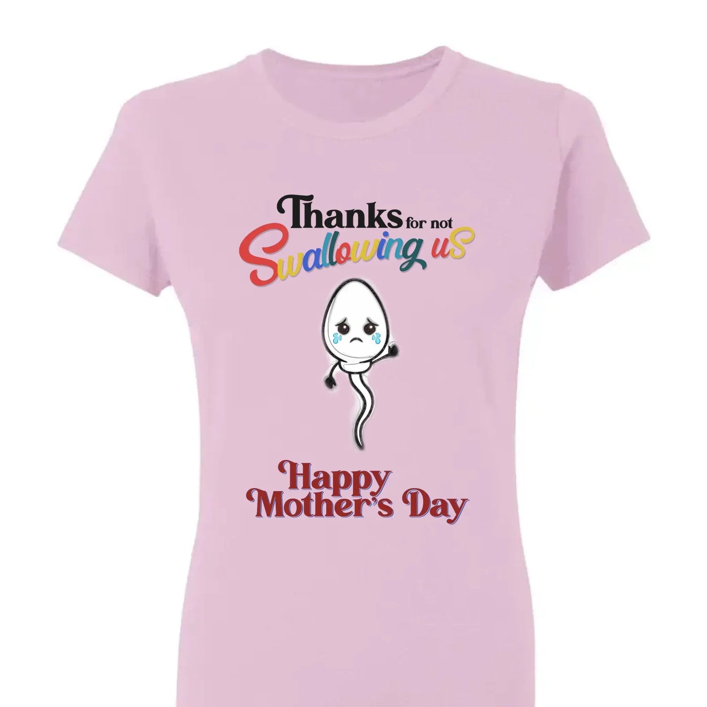 "Thanks for Not Swallowing Us" – Funny Personalized T-Shirt, Mother’s Day Gift for Mom/Grandma  Ezcustomize