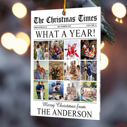 The Christmas Times - What A Year Newspaper - Personalized Acrylic Photo Ornament  Ezcustomize