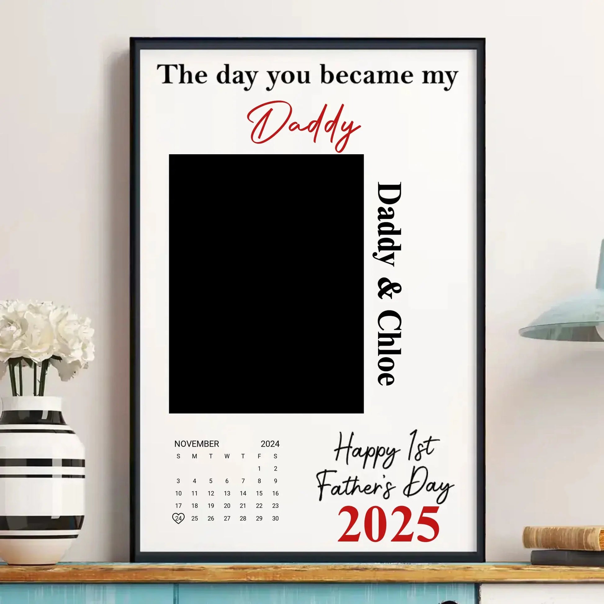 The Day You Became My Daddy First Father’s Day – Personalized Photo Poster Wall Art Print – Heartfelt First Father’s Day Gift for Dad  Ezcustomize