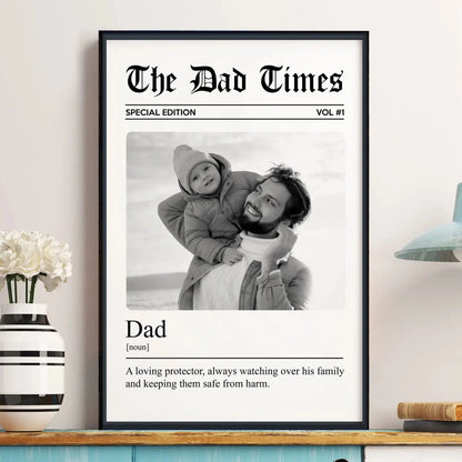 The Father’s Day Times, Photo Print with Dad/Grandpa Definition – Personalized Poster/Canvas  – Custom Gift for Father’s Day  Ezcustomize