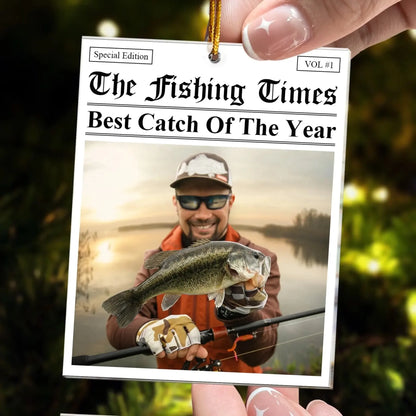 The Fishing Times – Best Catch of the Year – Personalized Acrylic Photo Ornament, Gift for Couples & Families  Ezcustomize
