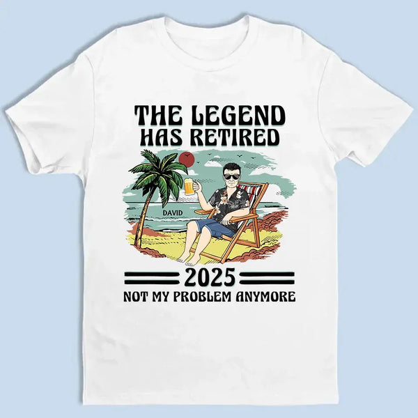 The Legend Has Retired - Personalized Retirement T-Shirt for Beach Lovers, Dad, Mom, Grandpa, Grandma - Custom Retirement Gift