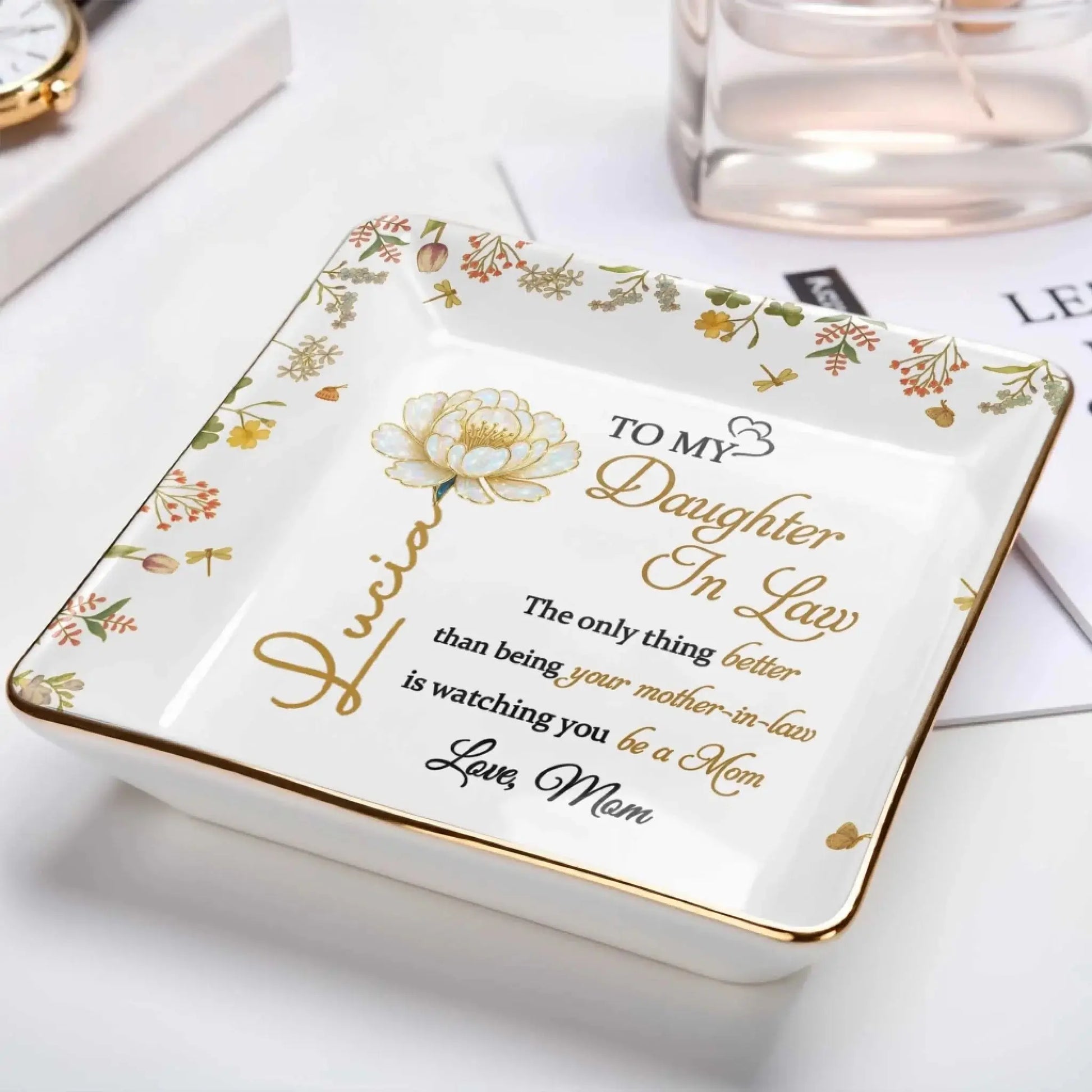The Only Thing Better Than Being Your Mother In Law – Personalized Ceramic Jewelry Dish – Meaningful Birthday & Wedding Gift for Daughter in Law  Ezcustomize