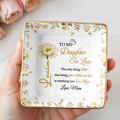 The Only Thing Better Than Being Your Mother In Law – Personalized Ceramic Jewelry Dish – Meaningful Birthday & Wedding Gift for Daughter in Law  Ezcustomize