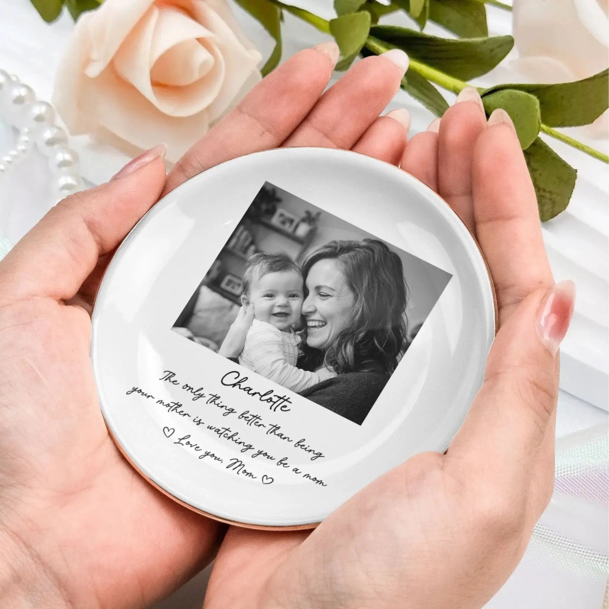 The_Only_Thing_Better_Than_Being_Your_Mother_Is_Watching_You_Be_A_Mom_Personalized_Jewelry_Dish_4