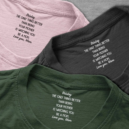 Watching-You-Be-A-Mom-1st-Mother_S-Day-Gift_-Custom-Hidden-Message-Personalized-Shirt_4