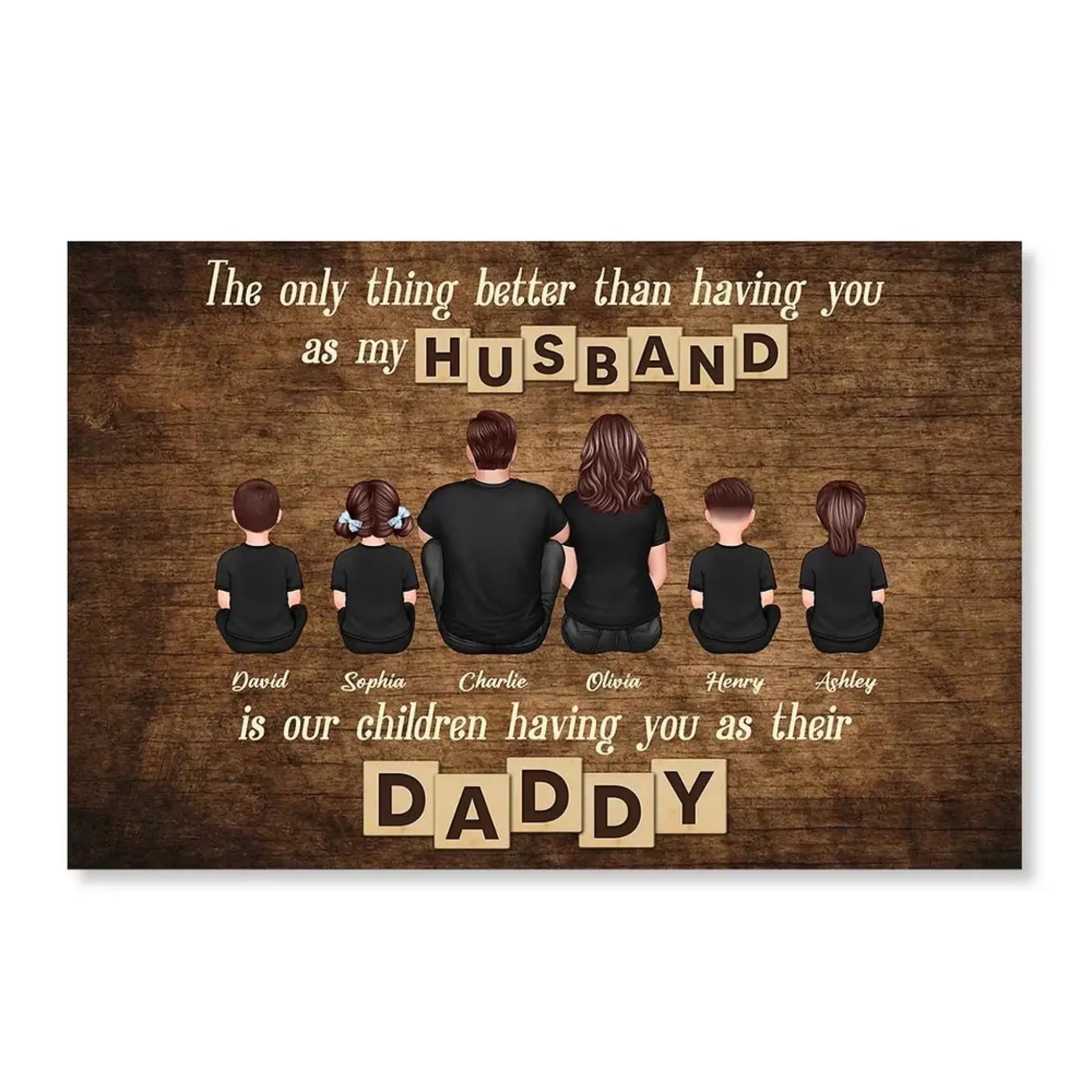 The Only Thing Better Than Having You as My Husband Poster – Personalized Family Wall Art, Gift for Dad from Wife & Kids  Ezcustomize