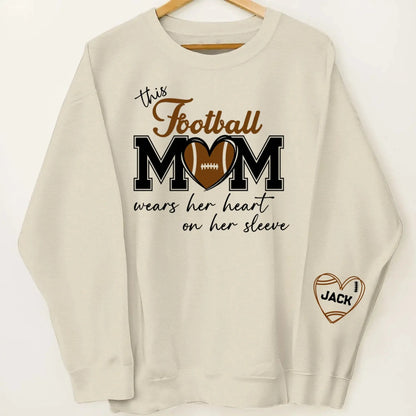 This Football Mom Wears Her Heart on Her Sleeve – Personalized Sweatshirt – Custom Game Day Outfit & Meaningful Gift for Sports Moms  Ezcustomize