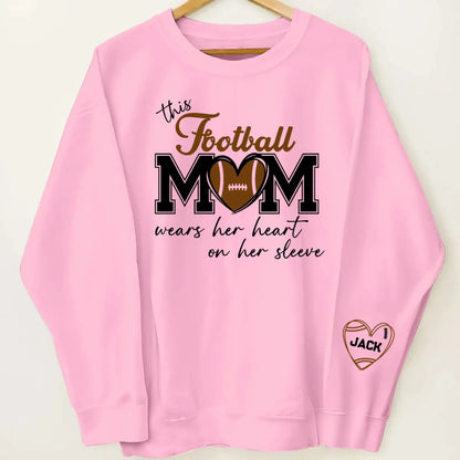 This Football Mom Wears Her Heart on Her Sleeve – Personalized Sweatshirt – Custom Game Day Outfit & Meaningful Gift for Sports Moms  Ezcustomize