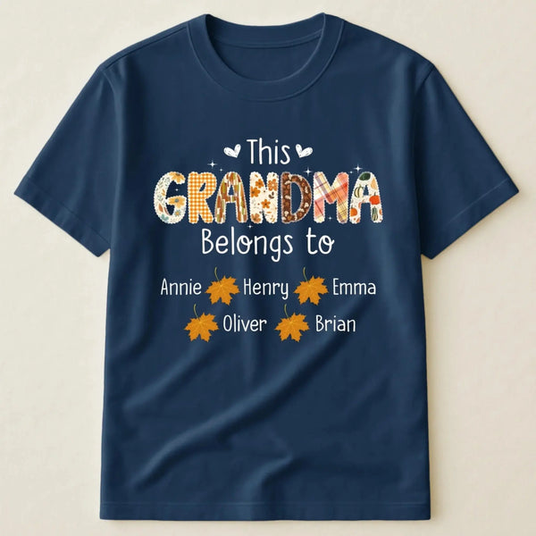 This Grandma Belongs To – Personalized Autumn Pattern Shirt – Custom Fall Season Outfit & Heartwarming Gift for Grandma, Nana, or Mimi