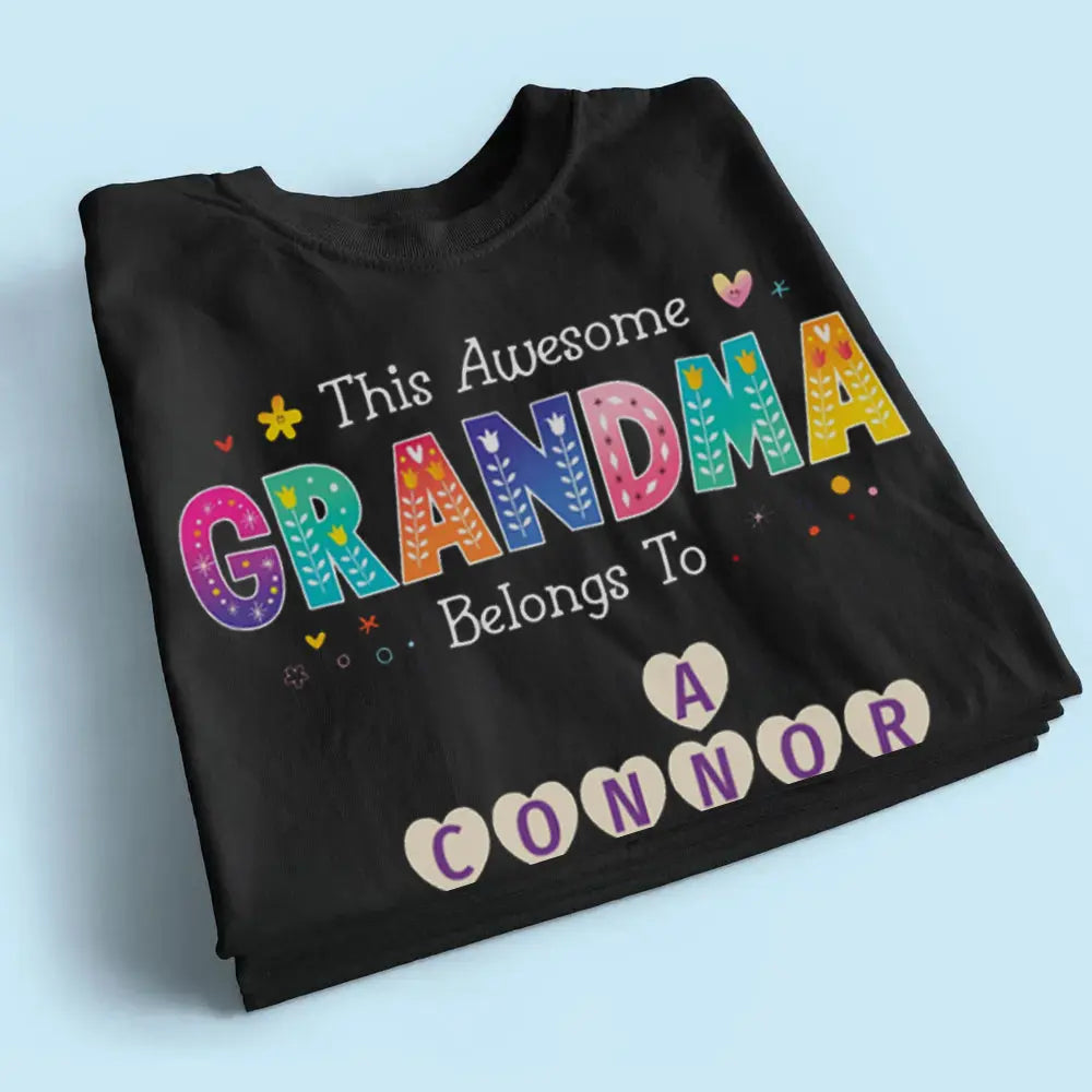 This Grandma Belongs To – Personalized Shirt with Grandkids’ Names, Thoughtful Gift for Grandma  Ezcustomize