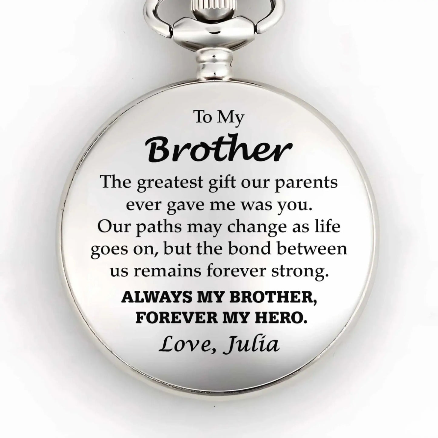 To My Brother - Personalized Pocket Watch – Meaningful Gift for Brother  Ezcustomize