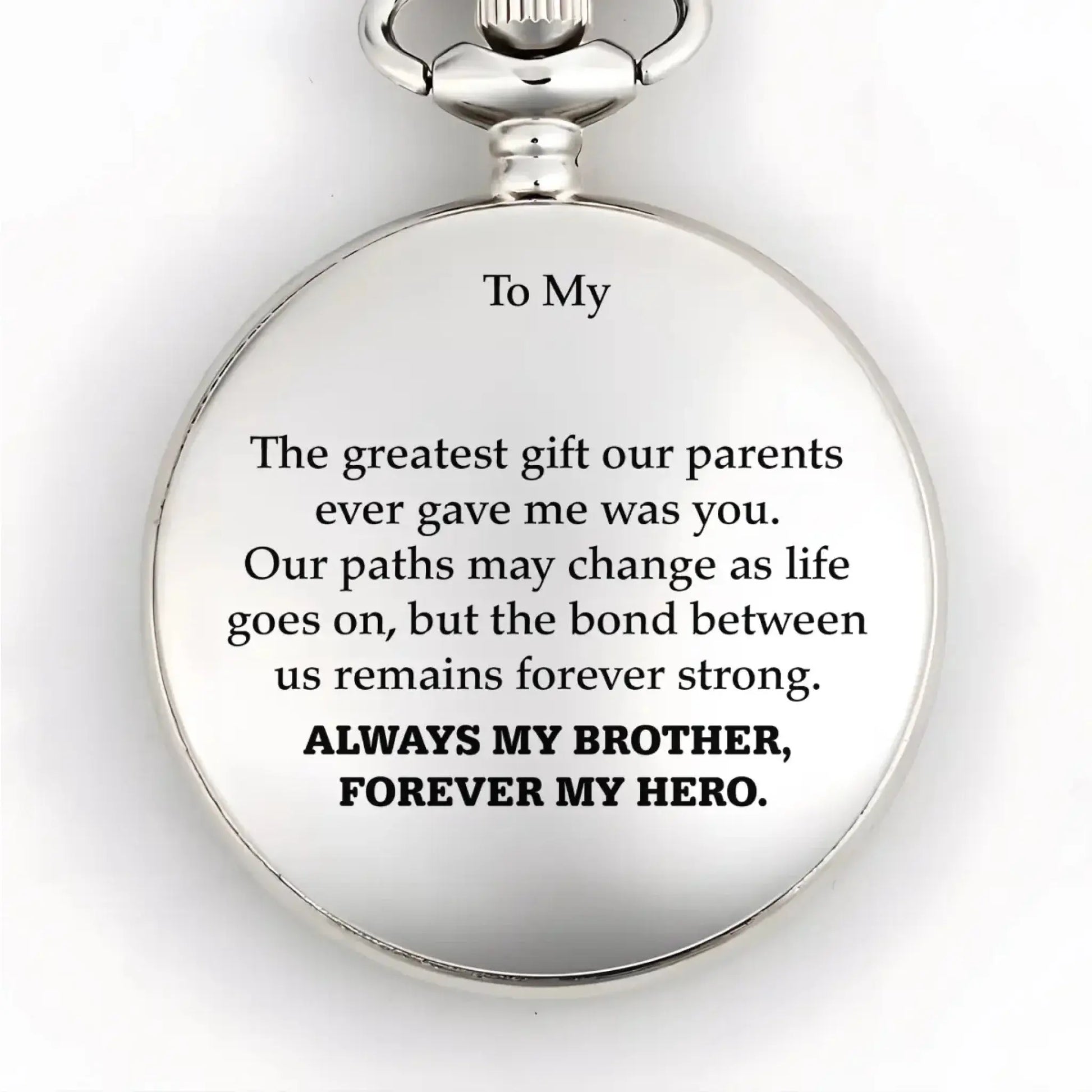 To My Brother - Personalized Pocket Watch – Meaningful Gift for Brother  Ezcustomize