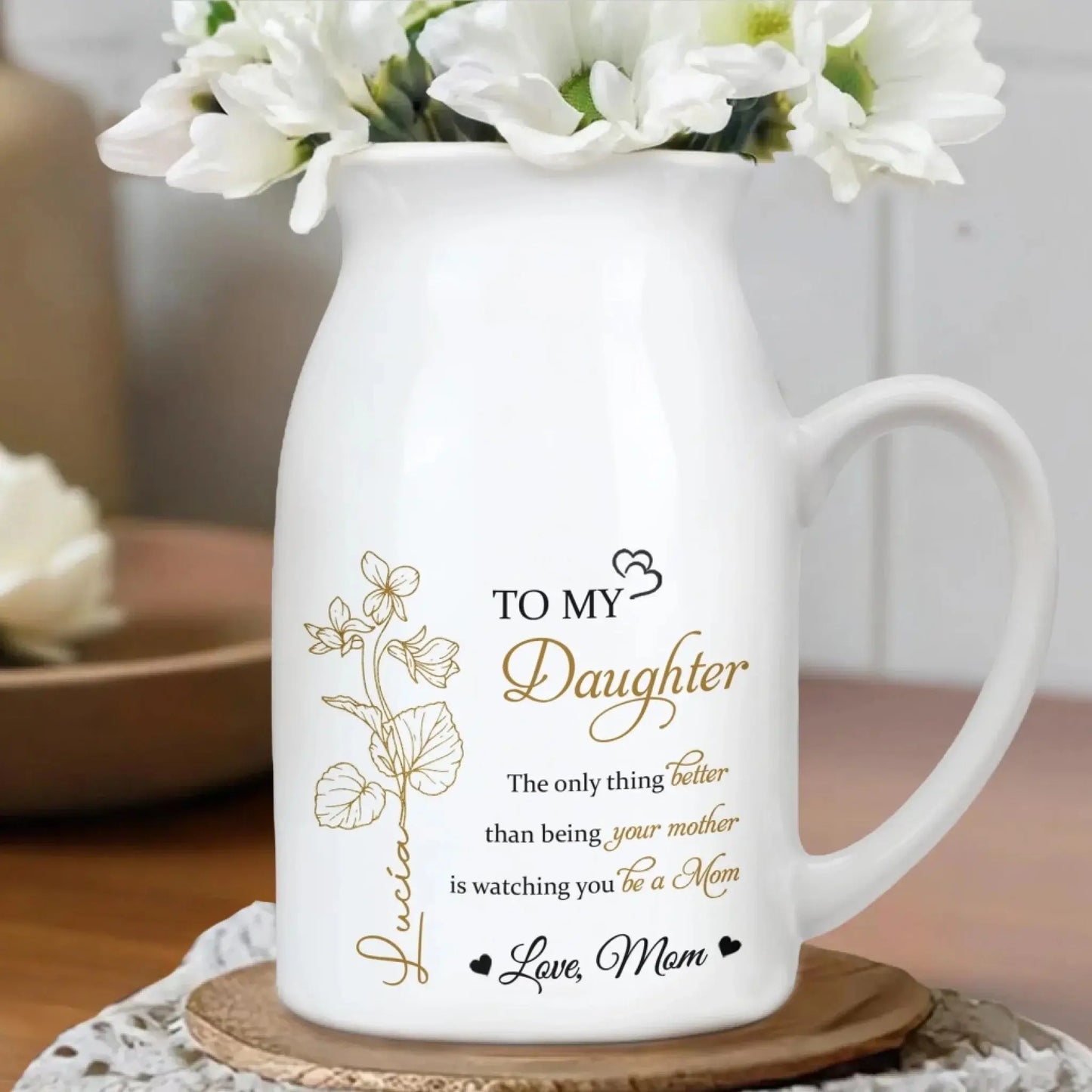 To My Daughter Love From Mom/Dad – Personalized Custom Vase Decor – Heartfelt Gift for Daughters  Ezcustomize