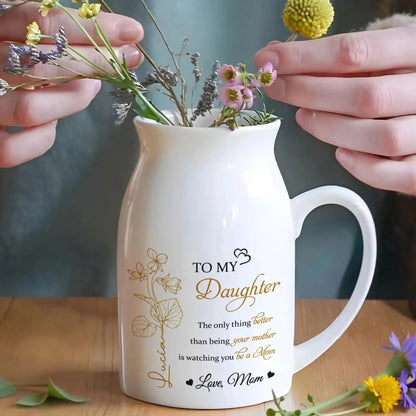 To My Daughter Love From Mom/Dad – Personalized Custom Vase Decor – Heartfelt Gift for Daughters  Ezcustomize