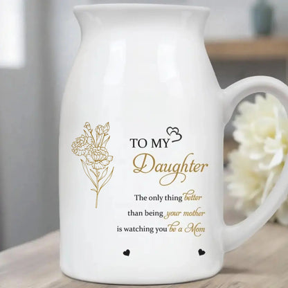 To My Daughter Love From Mom/Dad – Personalized Custom Vase Decor – Heartfelt Gift for Daughters  Ezcustomize